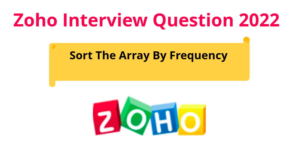 Zoho Interview Question 2022 | Sorting